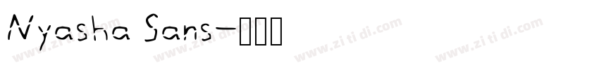 Nyasha Sans字体转换